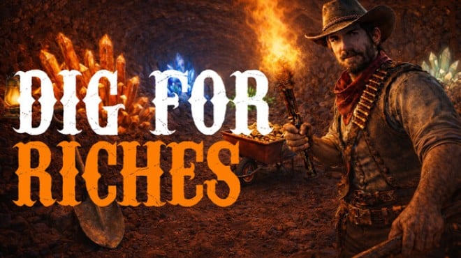 Dig For Riches Free Download Dig For Riches Free Download