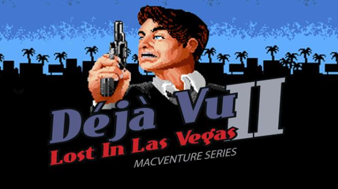 Déjà Vu II: MacVenture Series Free Download