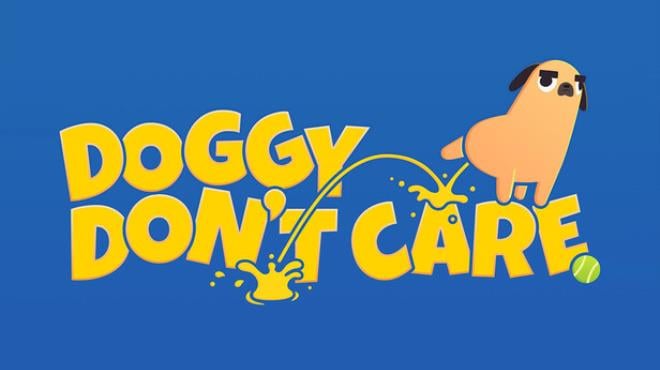 Doggy Don't Care Free Download