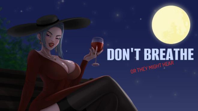 Don't Breathe or They Might Hear Free Download Don't Breathe or They Might Hear Free Download