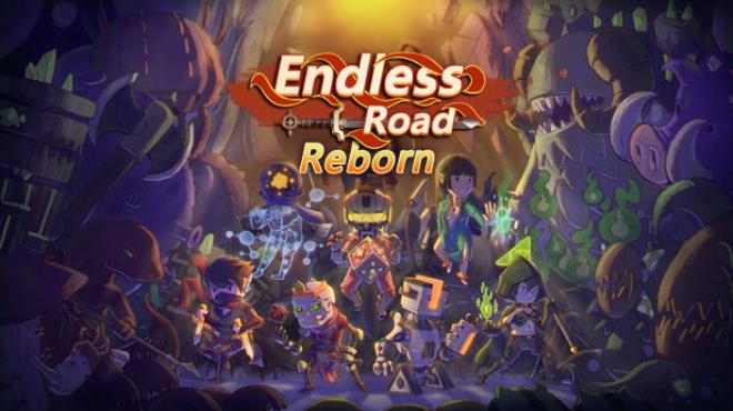 Endless Road: Reborn Free Download Endless Road: Reborn Free Download