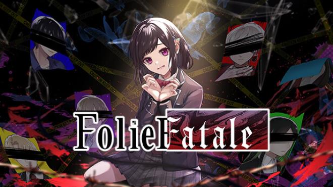 Folie Fatale Free Download Folie Fatale Free Download