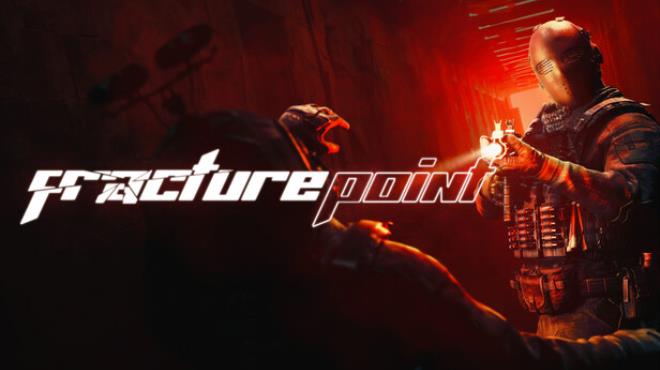 Fracture Point Free Download