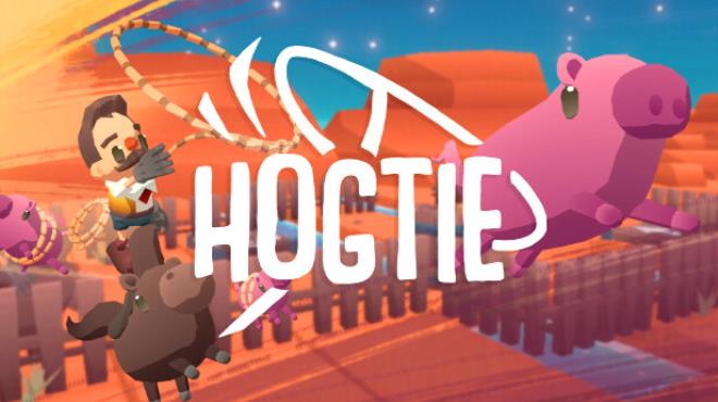 Hogtie Free Download