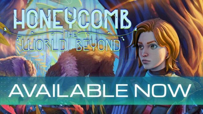 Honeycomb: The World Beyond Free Download Honeycomb: The World Beyond Free Download