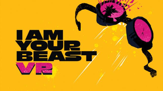 I AM YOUR BEAST VR Free Download