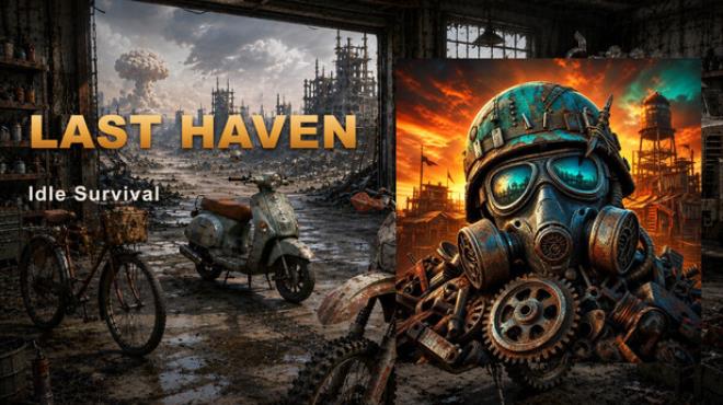 Idle Survival: Last Haven Free Download Idle Survival: Last Haven Free Download