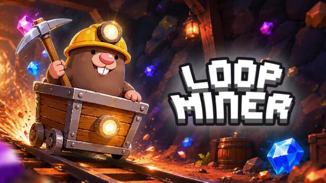 Loop Miner Free Download