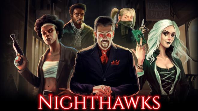 Nighthawks Free Download Nighthawks Free Download