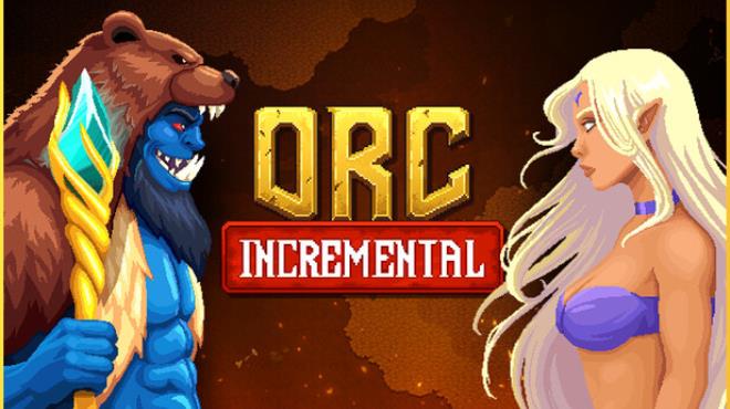 Orc Incremental Free Download Orc Incremental Free Download
