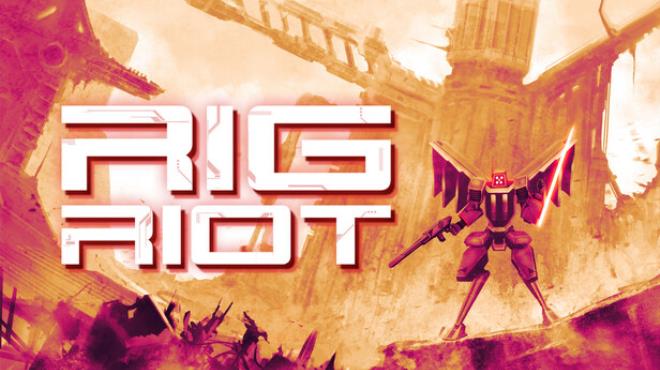 RIG Riot Free Download