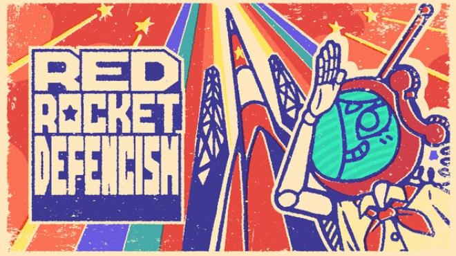 Red Rocket Defencism Free Download