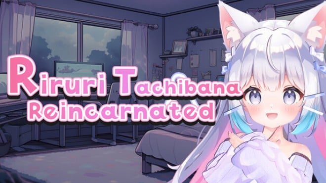 Riruri Tachibana : Reincarnated Free Download