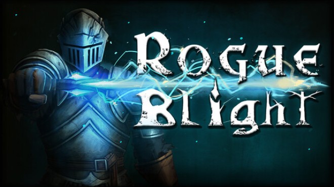 Rogue Blight Free Download Rogue Blight Free Download