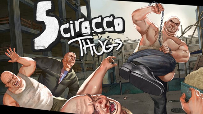 Scirocco Thugs Free Download