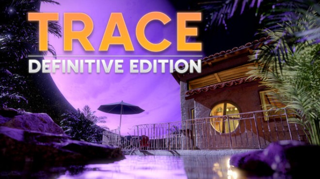TRACE Definitive Edition Free Download TRACE Definitive Edition Free Download