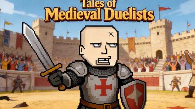Tales of Medieval Duelists Free Download