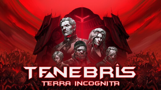 Tenebris: Terra Incognita Free Download Tenebris: Terra Incognita Free Download