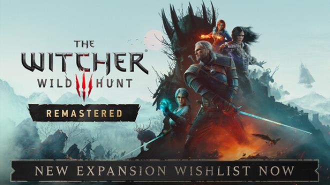 The Witcher 3: Wild Hunt — Remastered Free Download The Witcher 3: Wild Hunt — Remastered Free Download