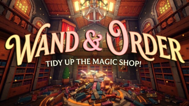 Wand & Order: Tidy up the magic shop! Free Download