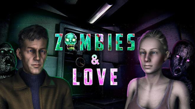 Zombies & Love Free Download Zombies & Love Free Download
