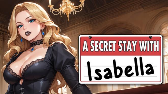 A Secret Stay With : Isabella Free Download