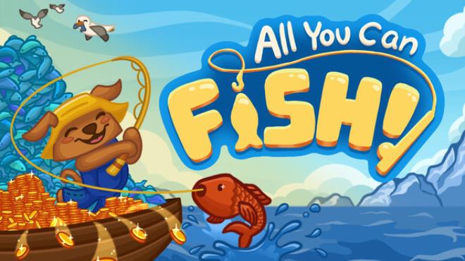 All You Can FISH! Free Download All You Can FISH! Free Download