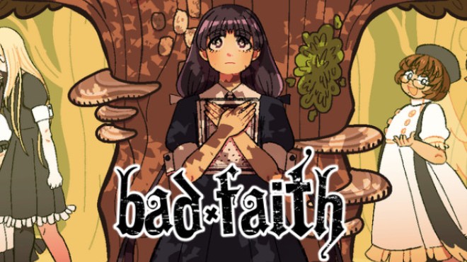 Bad Faith Free Download