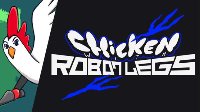 Chicken with Robot Legs Free Download