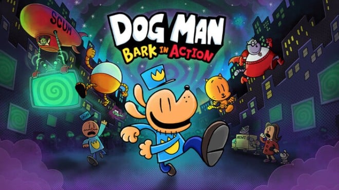 Dog Man: Bark in Action Free Download Dog Man: Bark in Action Free Download