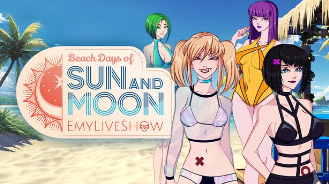 EmyLiveShow: Beach Days of Sun and Moon Free Download EmyLiveShow: Beach Days of Sun and Moon Free Download