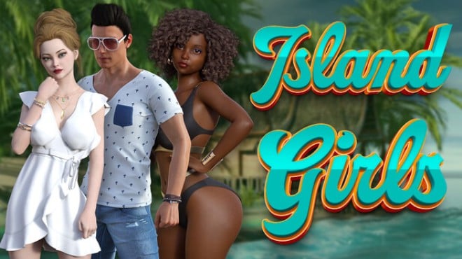 Island Girls 🏝️ Free Download