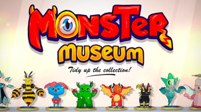 Monster Museum: Tidy Up the collection! Free Download Monster Museum: Tidy Up the collection! Free Download