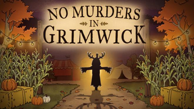 No Murders in Grimwick Free Download