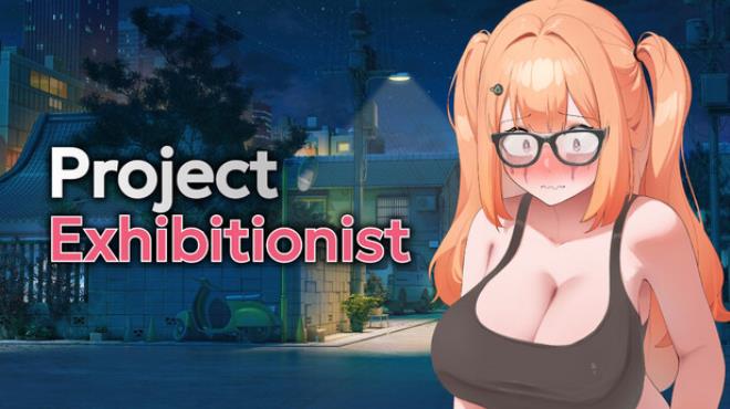 Project Exhibitionist Free Download