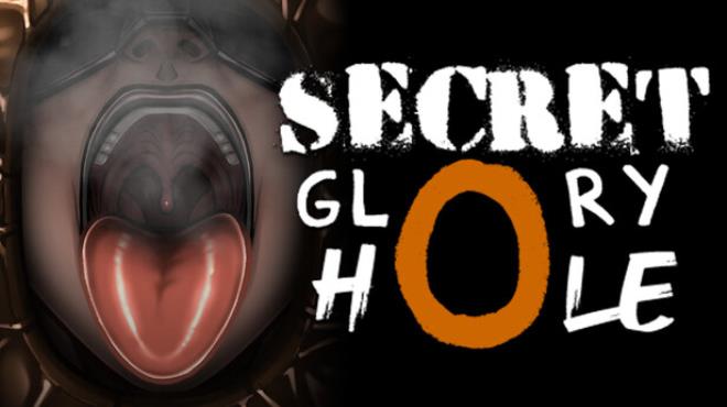 Secret Glory Hole Free Download Secret Glory Hole Free Download