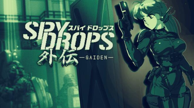 Spy Drops Gaiden Free Download