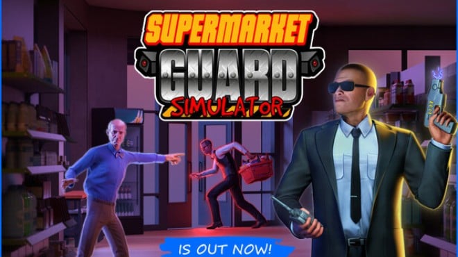 Supermarket Guard Simulator Free Download
