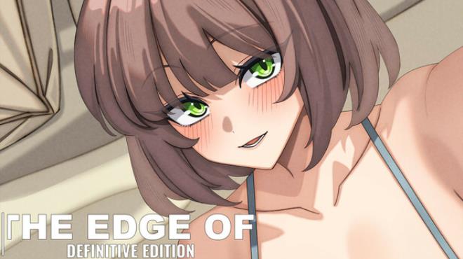 The Edge Of - Definitive Edition Free Download The Edge Of - Definitive Edition Free Download