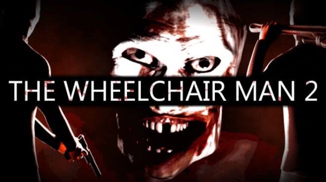 The Wheelchair Man 2 Free Download
