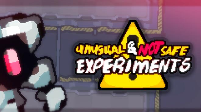Unusual and not safe experiments Free Download