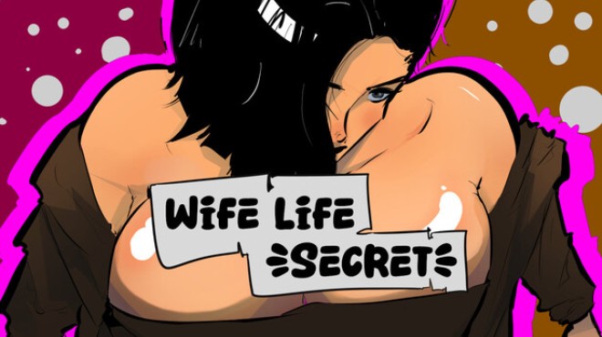 Wife Life : Secret Free Download Wife Life : Secret Free Download